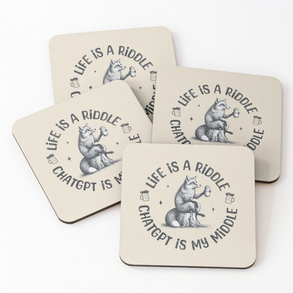 Item preview, Life Is A Riddle, ChatGPT Is My Middle  designed and sold by A.I.  Took My Job!.