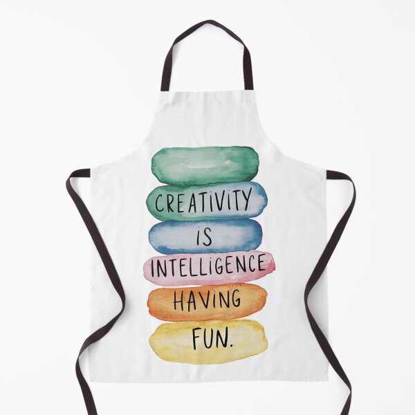 Item preview, CREATIVITY IS INTELIGENCE HAVING FUN. designed and sold by PGAart.