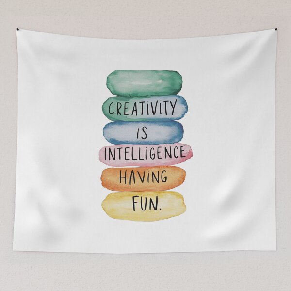 Item preview, CREATIVITY IS INTELIGENCE HAVING FUN. designed and sold by PGAart.