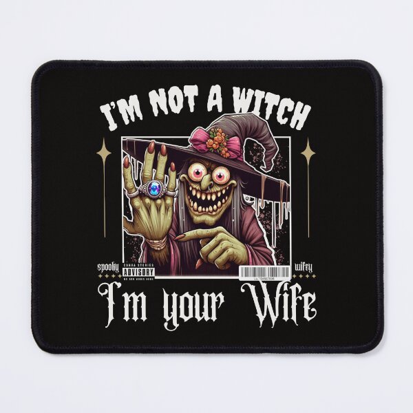 Item preview, I'm not a witch, I'm your wife designed and sold by Peerless-Prime.
