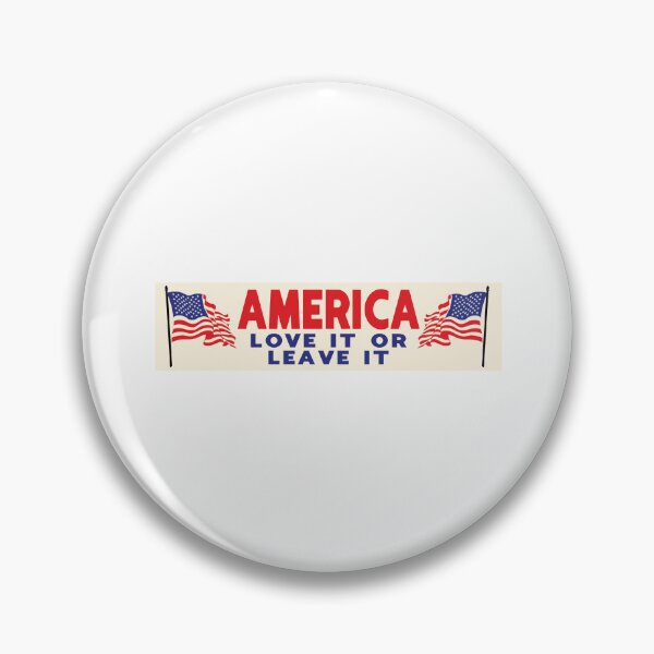 Item preview, America Love it or Leave It designed and sold by TonySpencer.