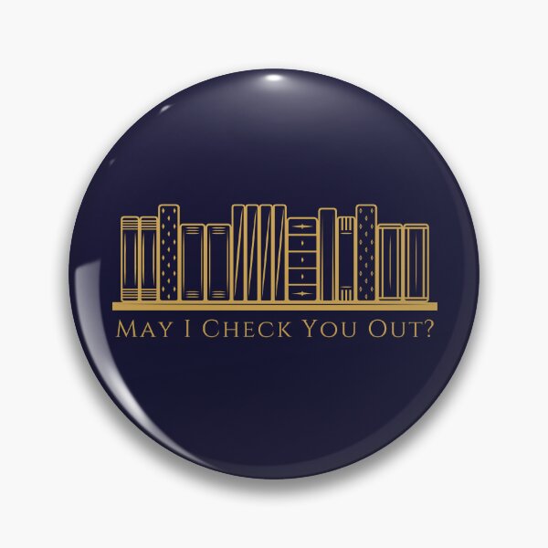 Item preview, May I Check You Out? Book Lover Humor designed and sold by Certon Homes.