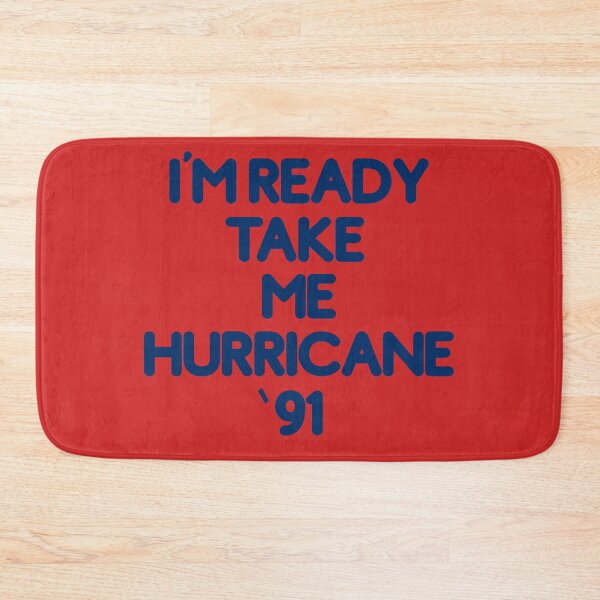 Item preview, I'M READY TAKE ME HURRICANE '91 designed and sold by InGFocus.