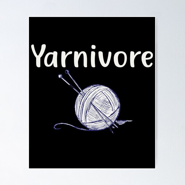 Item preview, Yarnivore knitting Lover Funny Crocheter Crochet Knitter designed and sold by CD-FASHION.