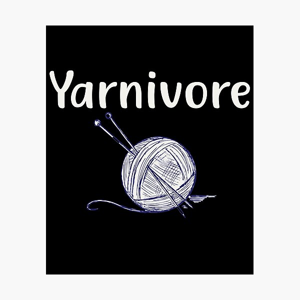 Item preview, Yarnivore knitting Lover Funny Crocheter Crochet Knitter designed and sold by CD-FASHION.