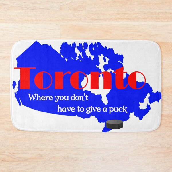 Item preview, Toronto, where you don't have to give a puck designed and sold by MystixJack.