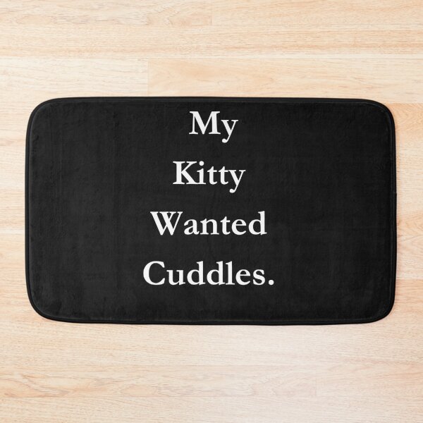 Item preview, Sorry I'm late . My Kitty Wanted Cuddles Classic Black Tee designed and sold by GeekySexyCool.