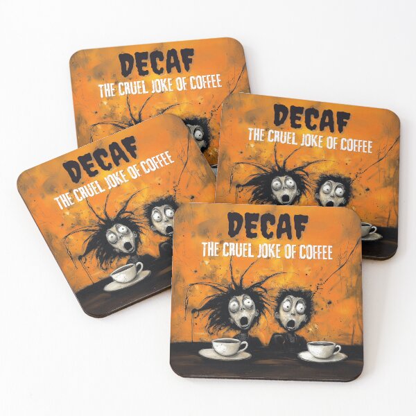 Item preview, DECAF COFFEE CRUEL JOKE designed and sold by NikoDeeko.