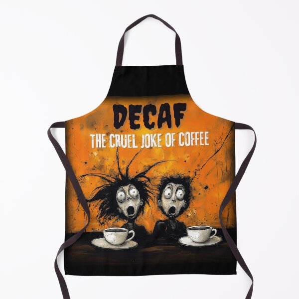 Item preview, DECAF COFFEE CRUEL JOKE designed and sold by NikoDeeko.