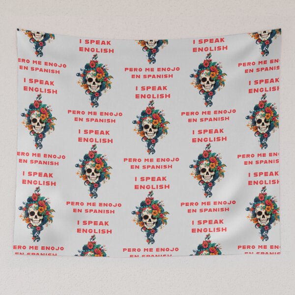 Item preview, I SPEAK ENGLISH BUT I GET ANGRY IN SPANISH designed and sold by La Loca.