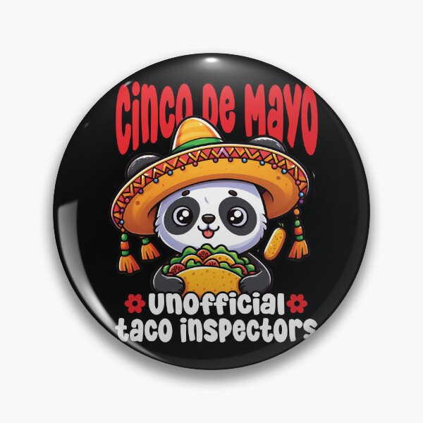 Item preview, Cinco De Mayo Unofficial taco inspectors  designed and sold by PaintedPixels01.