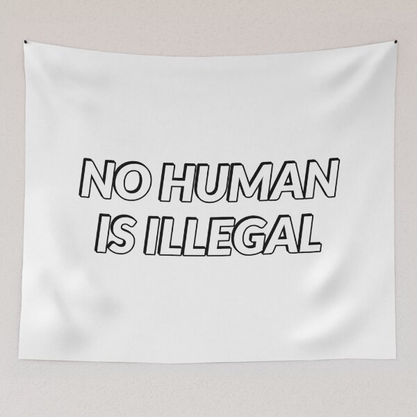 Item preview, No Human Is Illegal designed and sold by Inspirationmotivation.