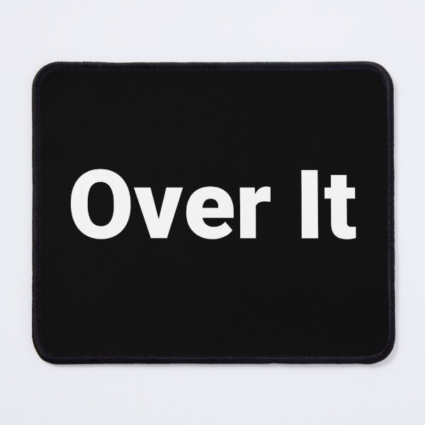 Item preview, Over It designed and sold by Text-based T-Shirts and Gifts.