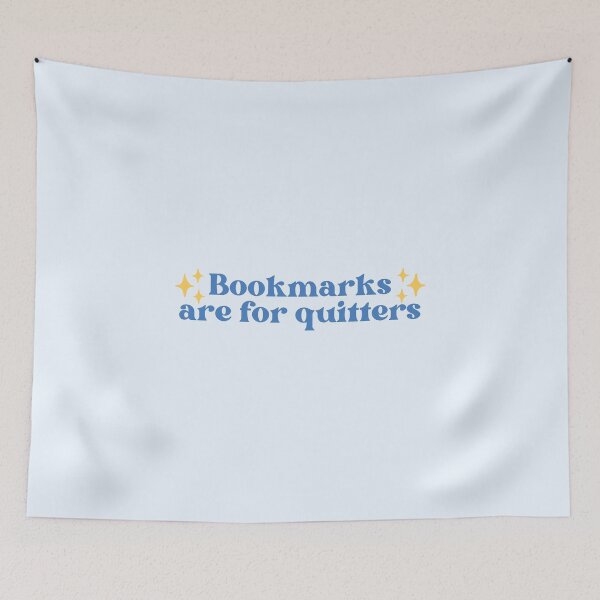 Item preview, Bookmarks are for quitters designed and sold by Neadoodles.