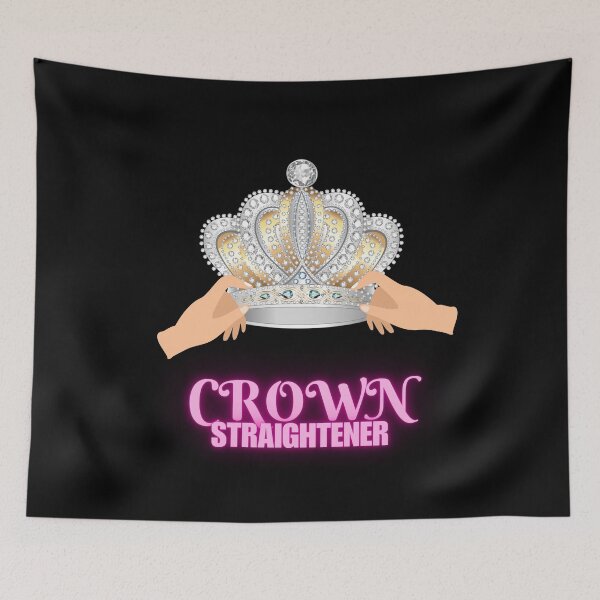 Item preview, Crown Straightener Women's Empowerment Design designed and sold by Artography Designs.