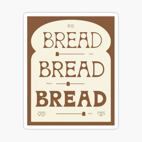 Item preview, Bread Bread Bread designed and sold by Barrettrmdesign.