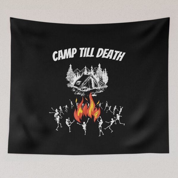 Item preview, Camp Till Death Heavy Metal Camping T-Shirt designed and sold by TwistedPrinter.