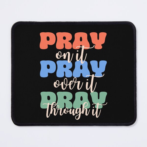 Item preview, Just Pray, Christian Quotes, Christian Women's Bible Verse Design, Christian Men's Bible Verse Quotes designed and sold by mattlee20.