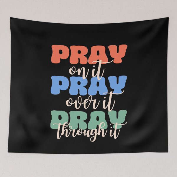 Item preview, Just Pray, Christian Quotes, Christian Women's Bible Verse Design, Christian Men's Bible Verse Quotes designed and sold by mattlee20.
