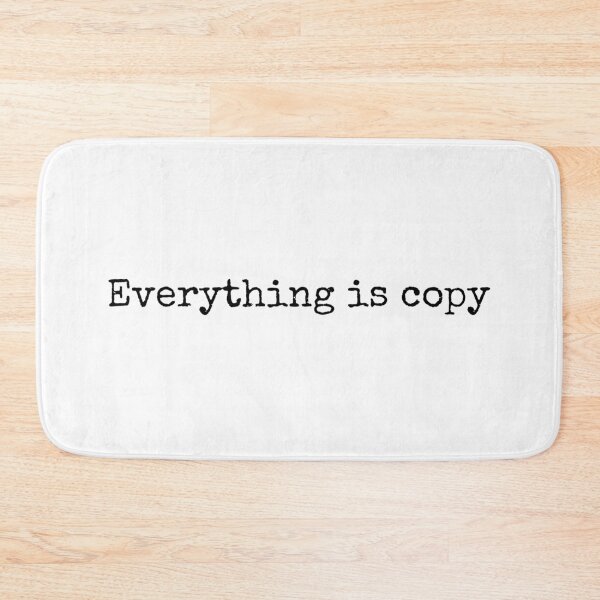 Item preview, Everything Is Copy Nora Ephron  designed and sold by well0kthen.