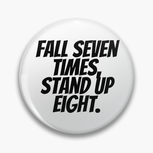 Item preview, Fall Seven Times Stand Up Eight.  designed and sold by CharmStudio.