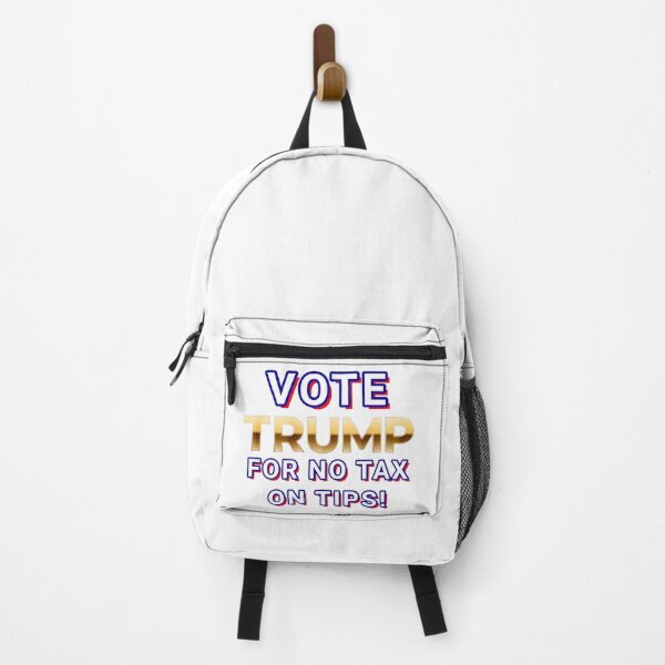 Item preview, VOTE TRUMP FOR NO TAX ON TIPS Designed By CBDOilPrincess designed and sold by CBDOilPrincess.