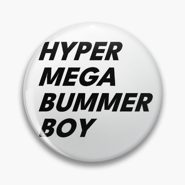 Item preview, Hyper Mega Bummer Boy designed and sold by awsomehog1.