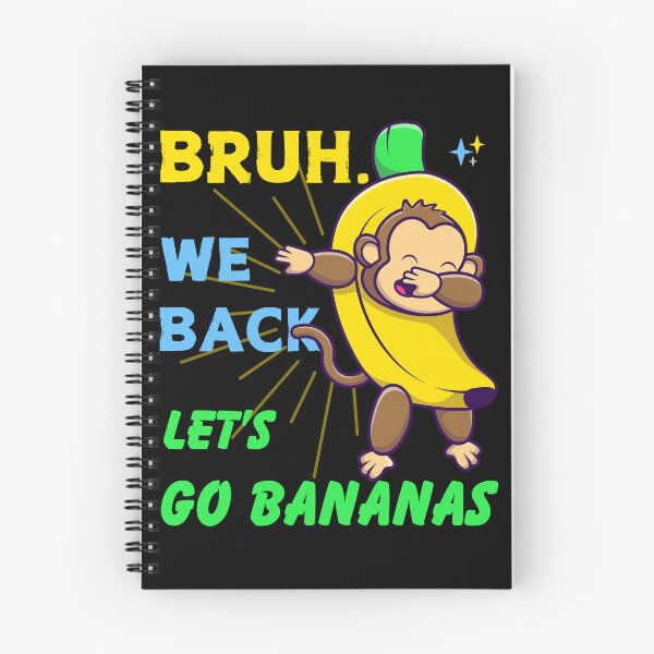 Item preview, Bruh We Back Let's Go Bananas Monkey Dabbing Back to School designed and sold by MorningTeeNmore.