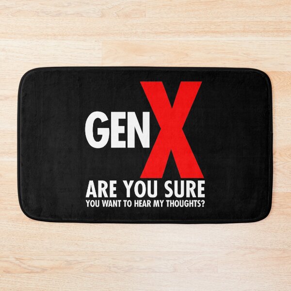 Item preview, Funny Generation X Humor - Are you sure want to Hear My Thoughts designed and sold by zhilwahesani.
