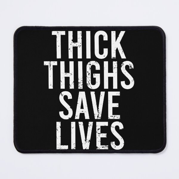 Item preview, Thick Thighs Save Lives designed and sold by zhilwahesani.
