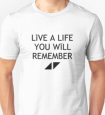 AVICII Song Quote : The Nights Unisex T-Shirt