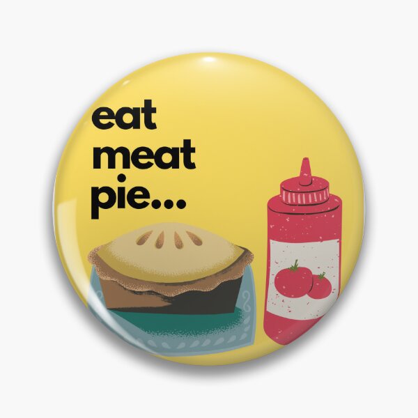 Item preview, Eat Meat Pie designed and sold by jonoLAB.