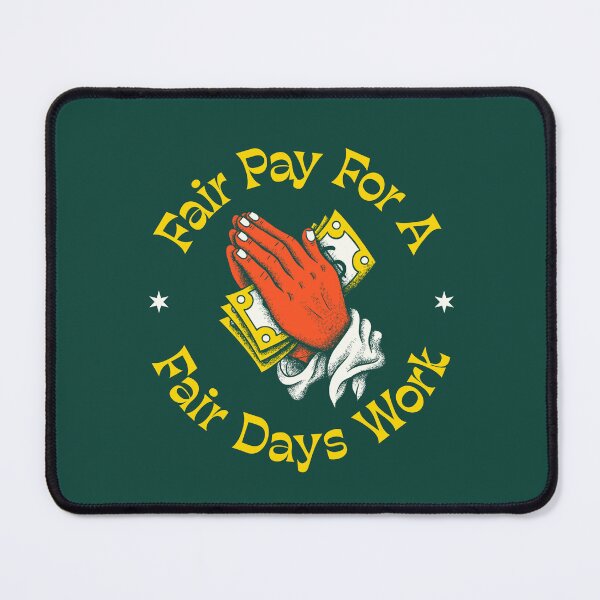 Item preview, Fair Pay For A Fair Days Work - Traditional American Flash designed and sold by Picket Club.