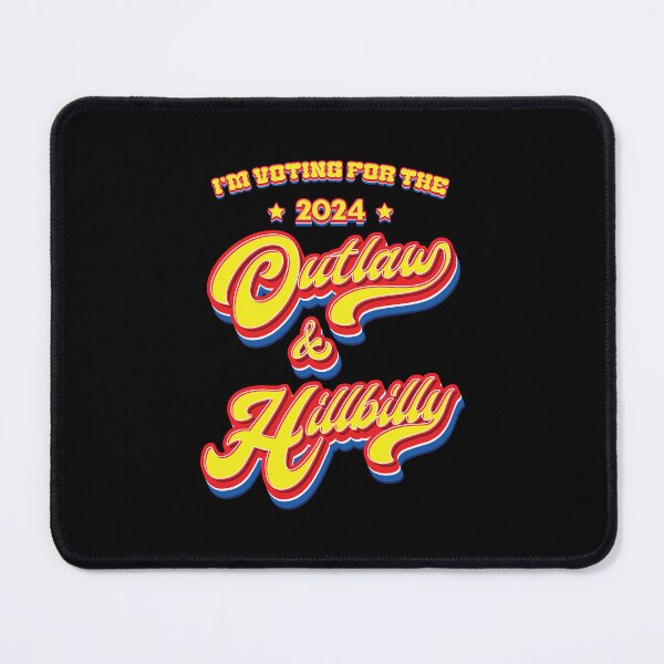 Item preview, I'm Voting for the Outlaw and Hillbilly - Election  designed and sold by Whimsical  Thinker.