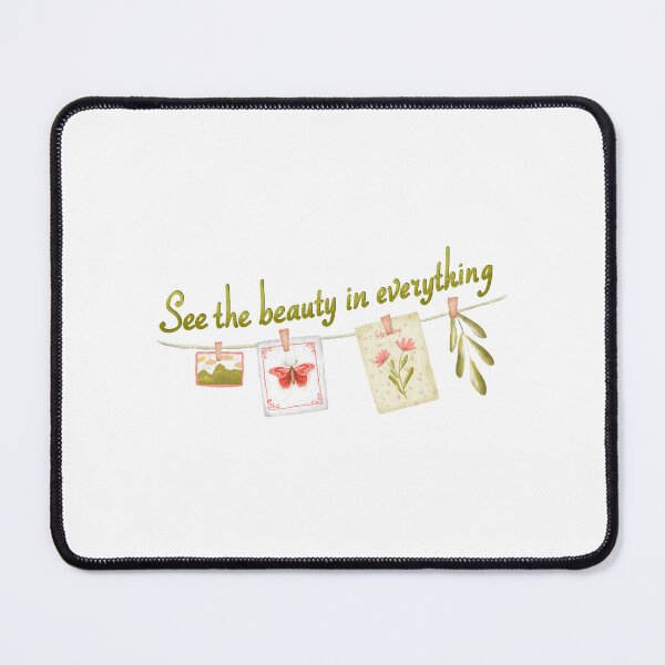 Item preview, See the beauty in everything designed and sold by pinkyfish1010.