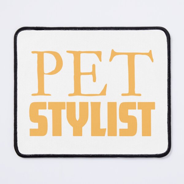 Item preview, Pet Stylist designed and sold by Corner-Distro.