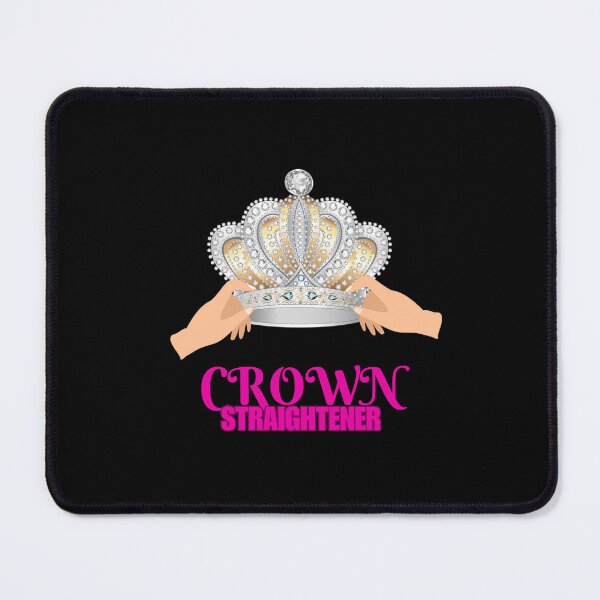 Item preview, Crown Straightener Women's Empowerment Design designed and sold by Artography Designs.
