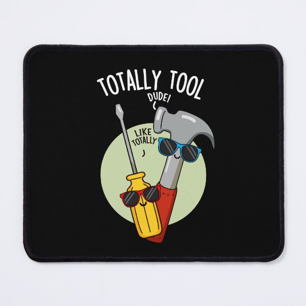 Item preview, Totally Tool Funny Handyman Pun (Dark BG) designed and sold by punnybone.