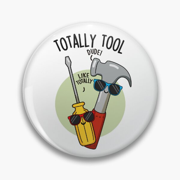 Item preview, Totally Tool Funny Handyman Pun  designed and sold by punnybone.