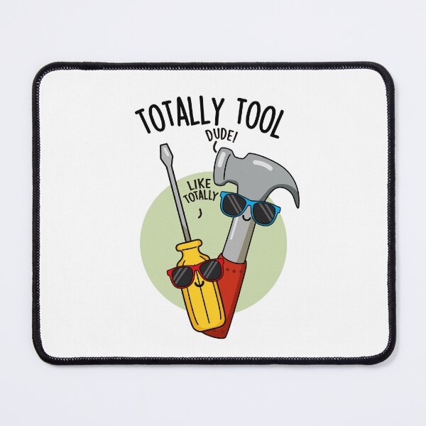 Item preview, Totally Tool Funny Handyman Pun designed and sold by punnybone.