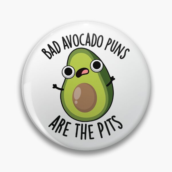 Item preview, Bad Avocado Puns Are The Pits Funny Fruit Pun  designed and sold by punnybone.