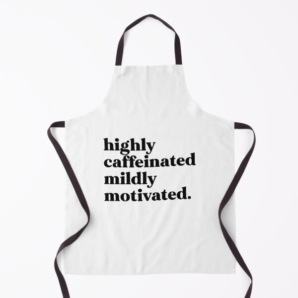 Item preview, Highly caffeinated mildly motivated designed and sold by weirdly weird.
