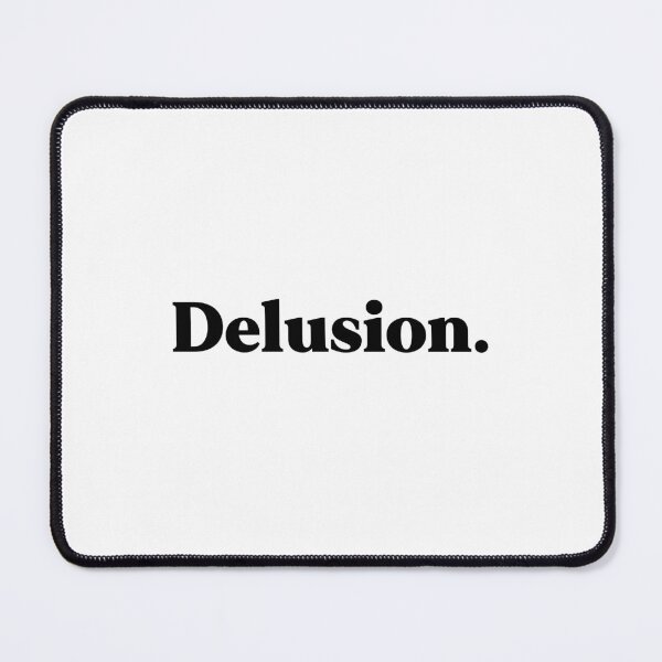 Item preview, Delusion designed and sold by weirdly weird.