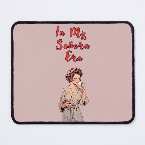 Item preview, IN MY SENORA ERA SPANISH QUOTES designed and sold by La Loca.