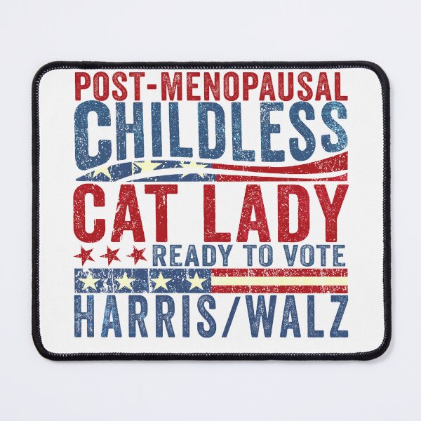 Item preview, Post-Menopausal Childless Cat Lady Ready to Vote Harris Walz designed and sold by MackenzieBin.