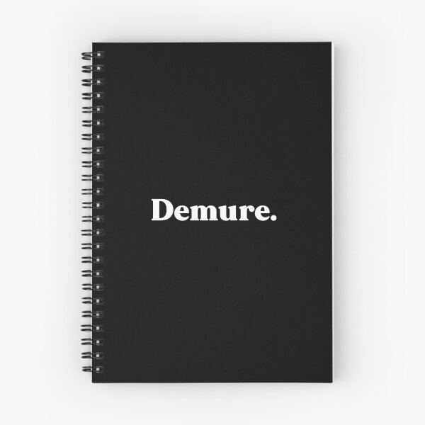 Item preview, Demure - very natural very approachable very demure designed and sold by weirdly weird.