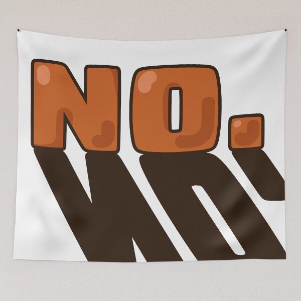 Item preview, No. designed and sold by cu-b3.