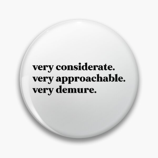 Item preview, Very considerate very approachable very demure designed and sold by weirdly weird.