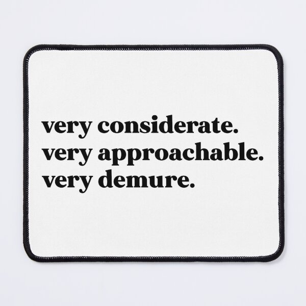 Item preview, Very considerate very approachable very demure designed and sold by weirdly weird.