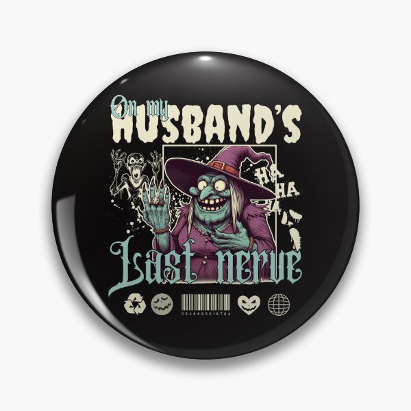 Item preview, On my husband's last nerve designed and sold by Peerless-Prime.